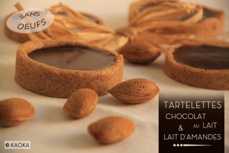 Tartelettes Chocolat au Lait & Lait d'Amandes